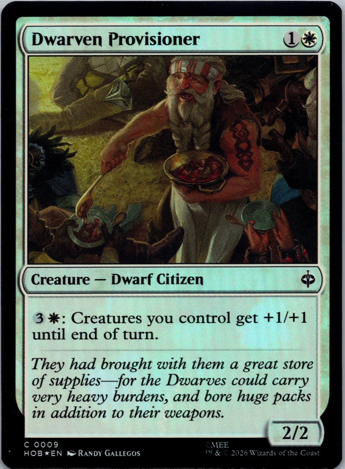 Dwarven Provisioner Foil C The Hobbit 9 NM