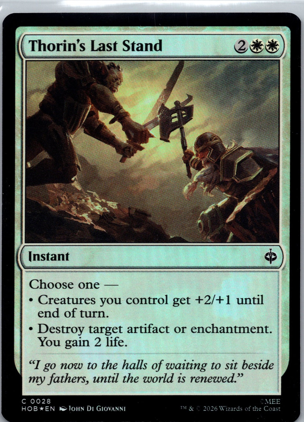 Thorin's Last Stand Foil C The Hobbit 28 NM