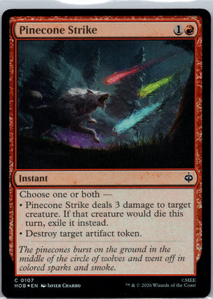 Pinecone Strike Foil C The Hobbit 107 NM