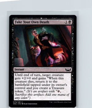 Fake Your Own Death C Streets of New Capenna 79 NM