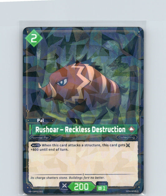 Rushoar - Reckless Destruction Foil Rare BP01: Dawn of Palpagos EBP01-052 NM