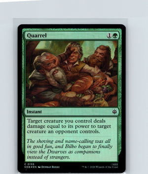 Quarrel Foil C The Hobbit 135 NM