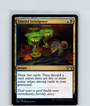 Tainted Indulgence U Streets of New Capenna 227 NM