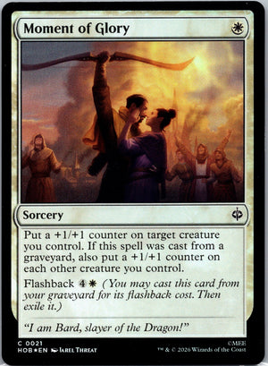 Moment of Glory Foil C The Hobbit 21 NM
