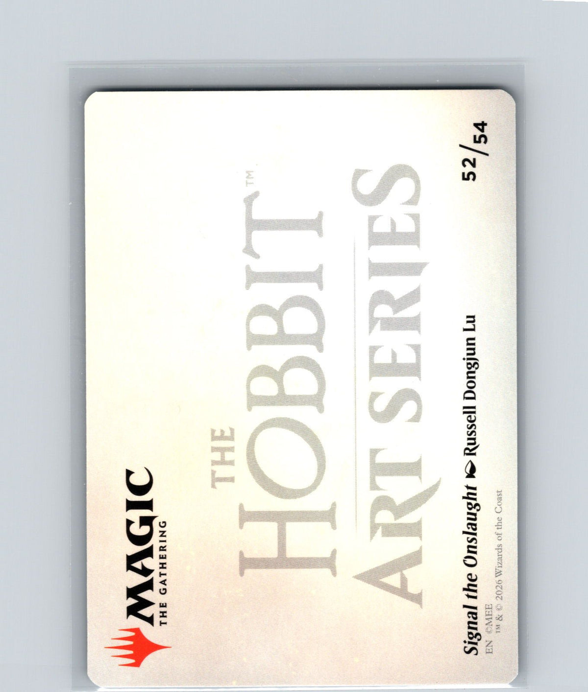 Signal the Onslaught Art Card (Gold-Stamped Signature) S The Hobbit 52 NM