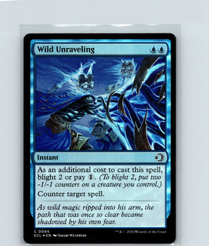 Wild Unraveling Foil C Lorwyn Eclipsed 84 NM