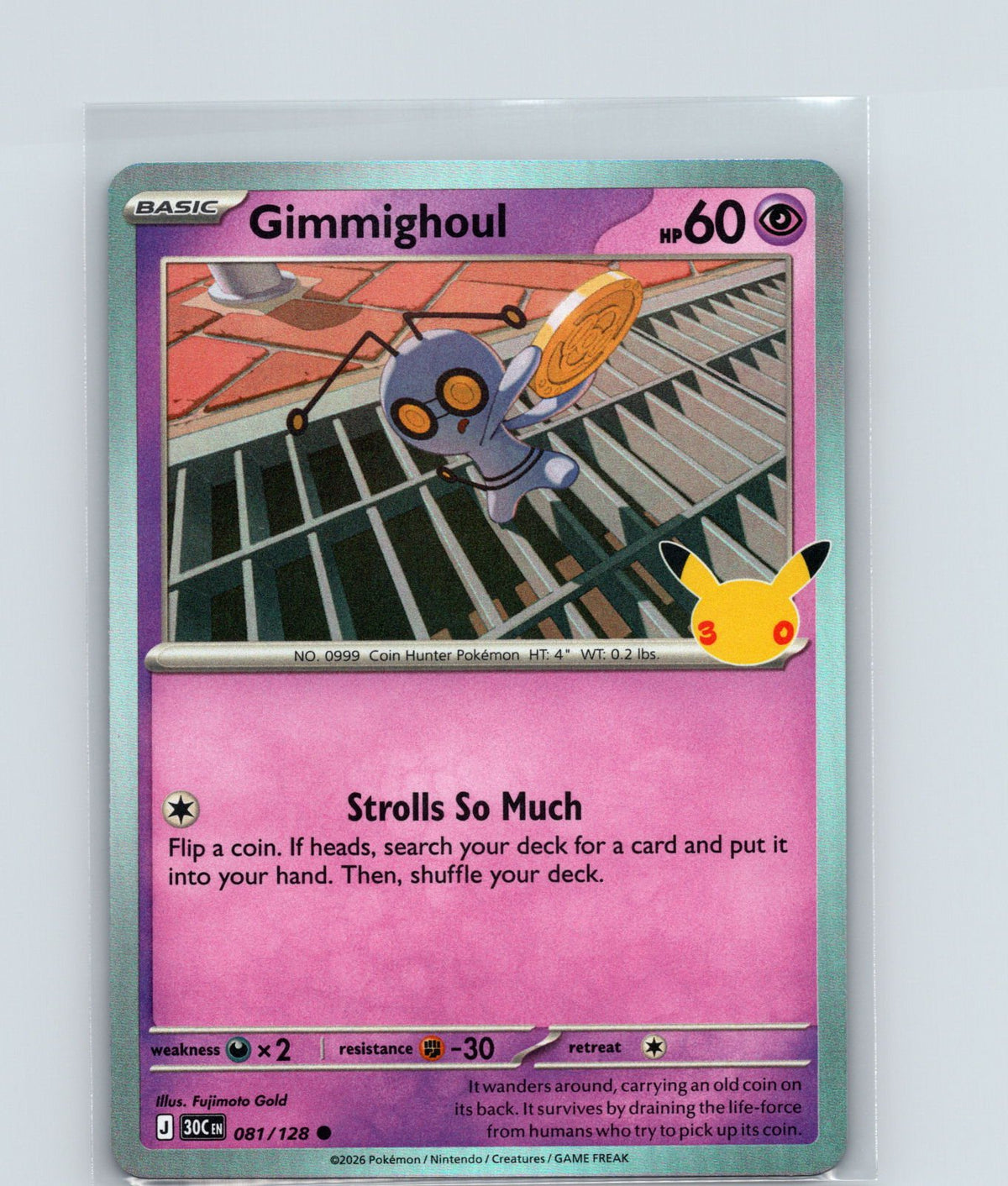 Gimmighoul Holo Common ME: 30th Celebration 081/128 NM
