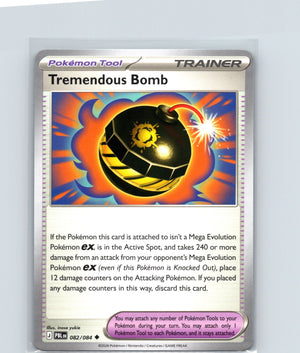 Tremendous Bomb Uncommon ME05: Pitch Black 082/084 NM