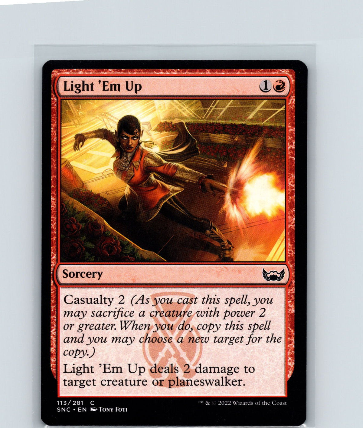 Light 'Em Up C Streets of New Capenna 113 NM